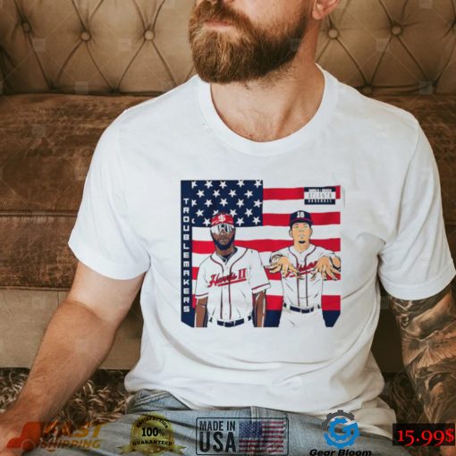 Atlanta Braves Michael Harris II and Vaughn Grissom troublemakers American flag shirt