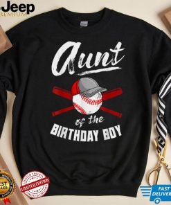 Aunt Of The Birthday Boy Baseball Bday Party Celebration T Shirt