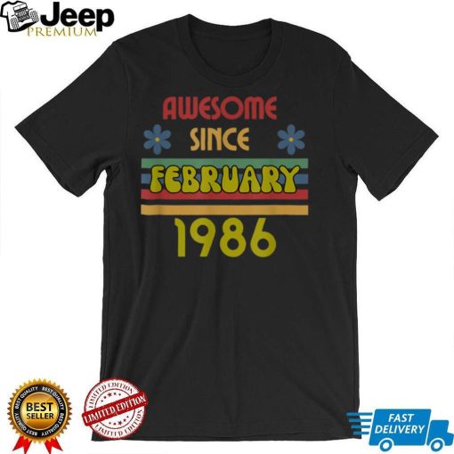 Awesome Since February 1986 Year Old Birthday Retro T Shirt