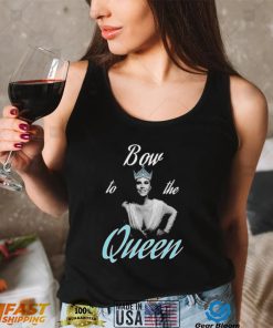 Bow to the Queen The Queen Of Extreme Francine shirt