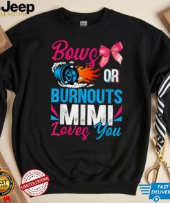 Burnouts or Bows Mimi loves you Gender Reveal party Baby T Shirt