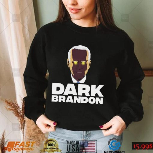 Dark Brandon Joe Biden Unisex T Shirt