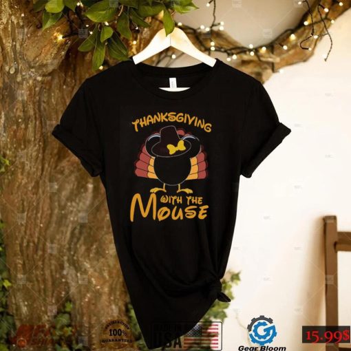 Disney Thanksgiving Shirt Thanksgiving With The Mouse