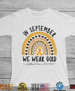 Funny Childhood Cancer Awareness Shirts In September We Wear T Shirt