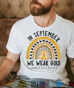 Funny Childhood Cancer Awareness Shirts In September We Wear T Shirt