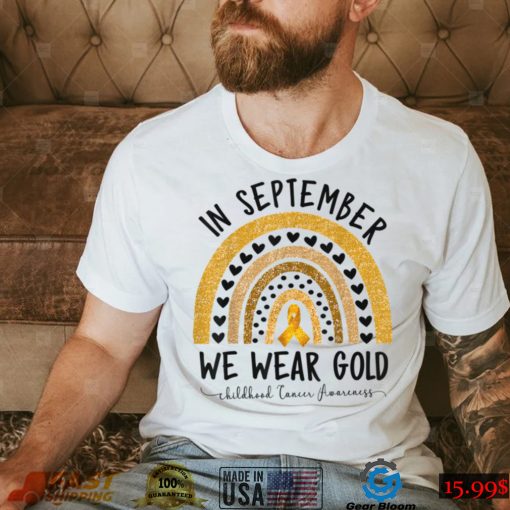 Funny Childhood Cancer Awareness Shirts In September We Wear T Shirt