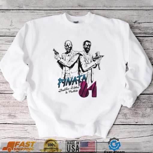 Pinata Freddie Gibbs and Madlib 81 shirt