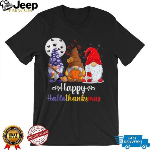 Halloween Thanksgiving Christmas Happy HalloThanksMas Gnomes T Shirt