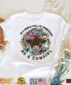 Highland Cow Bandana Be A Cowgirl Western Country Farmers T Shirt