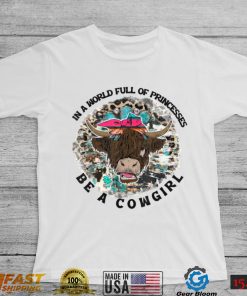 Highland Cow Bandana Be A Cowgirl Western Country Farmers T Shirt