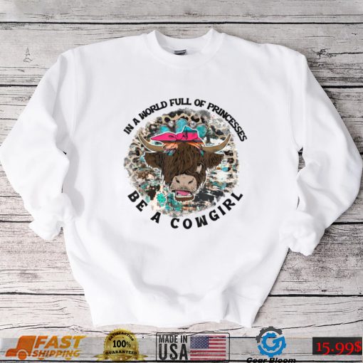 Highland Cow Bandana Be A Cowgirl Western Country Farmers T Shirt