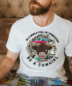 Highland Cow Bandana Be A Cowgirl Western Country Farmers T Shirt