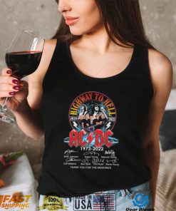 Highway To Hell 1979 2022 Ac Dc 1973 2022 Thank You For The Memories Signature Shirt