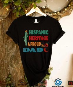 Hispanic Heritage Proud Dad T Shirt