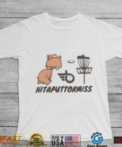 Hitaputtormiss shirt