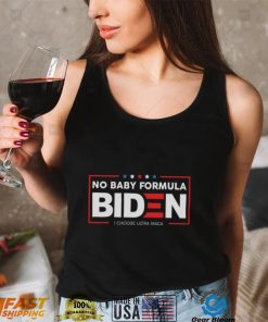 I Choose Ultra Maga No Baby Formula Biden Shirt