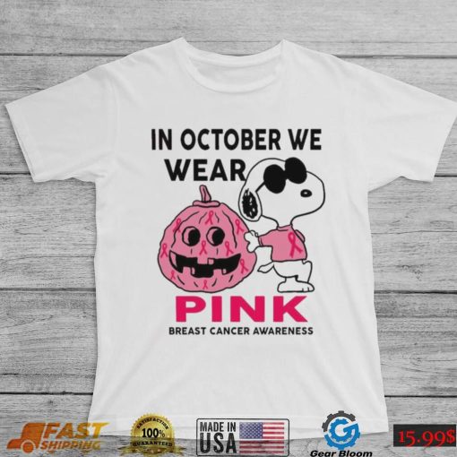 In October We Wear Pink Snoopy Breast Cancer Awareness Cute Halloween Shirt