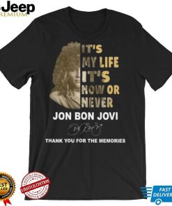 Its My Life Its Now Or Never Jon Bon Jovi Thank You For The Memories Signature