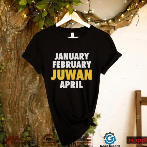 January February Juwan April T Shirt