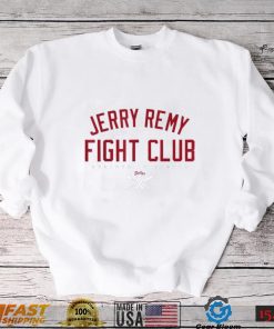 Jerry Remy Fight Club T Shirt T Shirt CHR