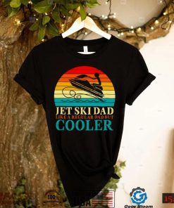 Jet ski dad like a regular dad but cooler vintage shirt