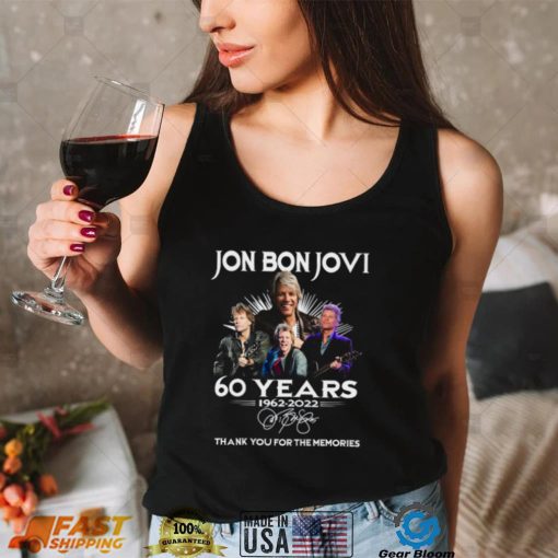 Jon Bon Jovi 60 years 1962 2022 thank you for the memories shirt