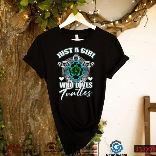 Just A Girl Who Loves Turtles Oceanography Sea Lovers Ocean Science shirt
