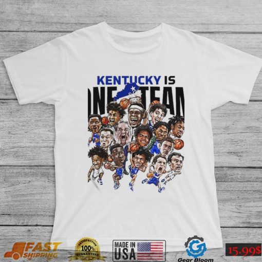 Kentucky is One Team meme 2022 shirt
