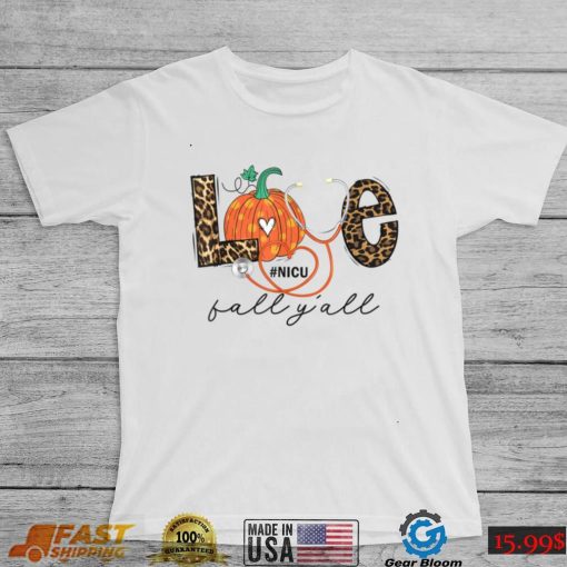 Leopard Love Fall Y’all NICU Nurse Pumpkin Halloween outfit T Shirt