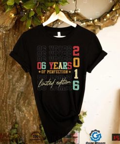 Limited Edition 2016 6 Years Old 6th Birthday Gifts T Shirt