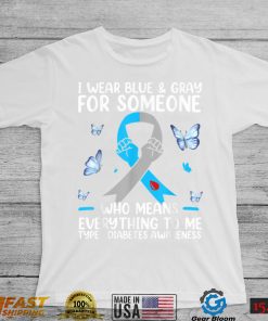 Mens I Wear Gray And Blue For Some One Diabetes Awareness T Shirt