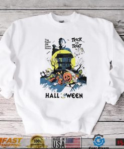 Michael Myers Halloween The Night He Came Home Trick Or Treat Shirt