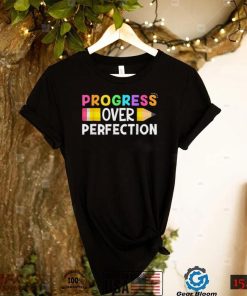 Motivational Progress Over Perfection back to School Teacher T Shirt