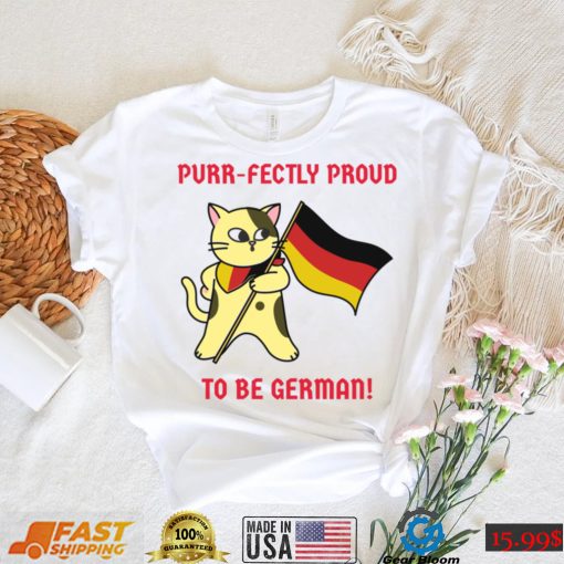 Cat with Germany flag Purr fectly proud to be German shirt