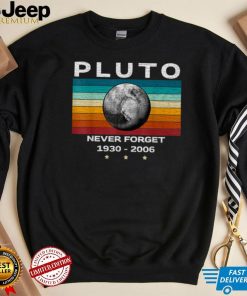 Never Forget Pluto, Retro Style Space, Science, astronomy T Shirt