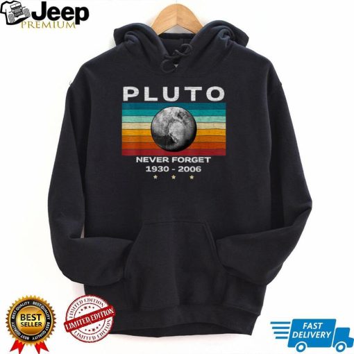 Never Forget Pluto, Retro Style Space, Science, astronomy T Shirt