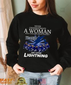 Never Underestimate A Woman Who Understand Hockey and Love Tampa Bay Lightning signatures shirt