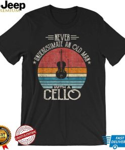 Never Undrestimate An Old Man With A Cello Retro Sunset T Shirt