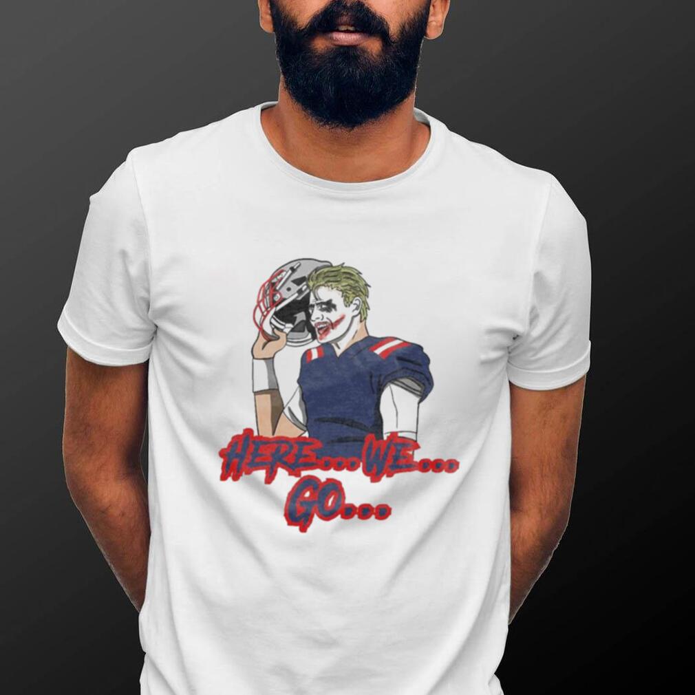 Here We Go Joker tee shirt