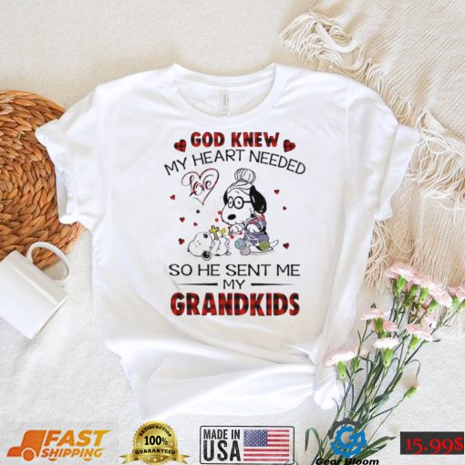 Official snoopy And Friends God Knew My Heart Needed So He Sent Me My Grandkids T shirt