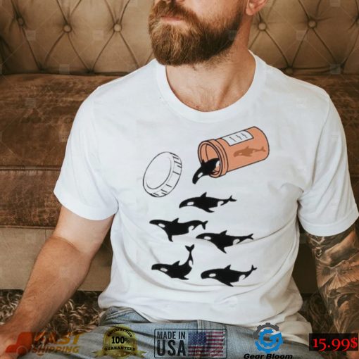 Orcas are anti depressants jar and many killer whales t shirt