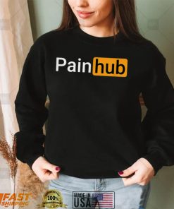 Painhub Pain hub Painhub T Shirt