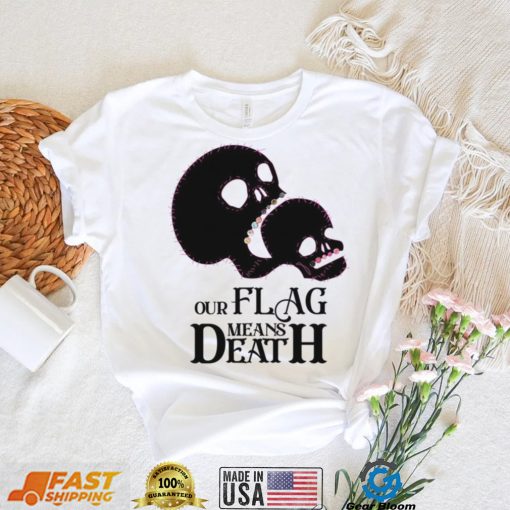 Vintage Our Flag Means Death shirt