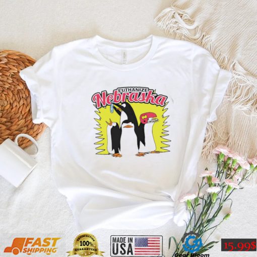 Penguins of Madagascar Euthanize Nebraska shirt