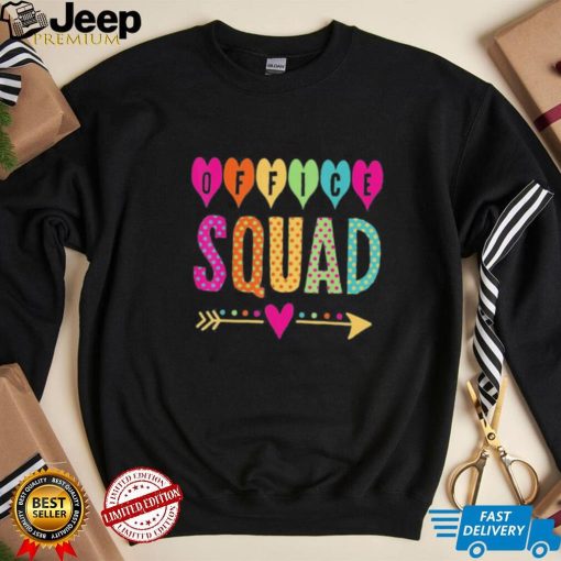 Office squad administrative assistant school secretary shirt