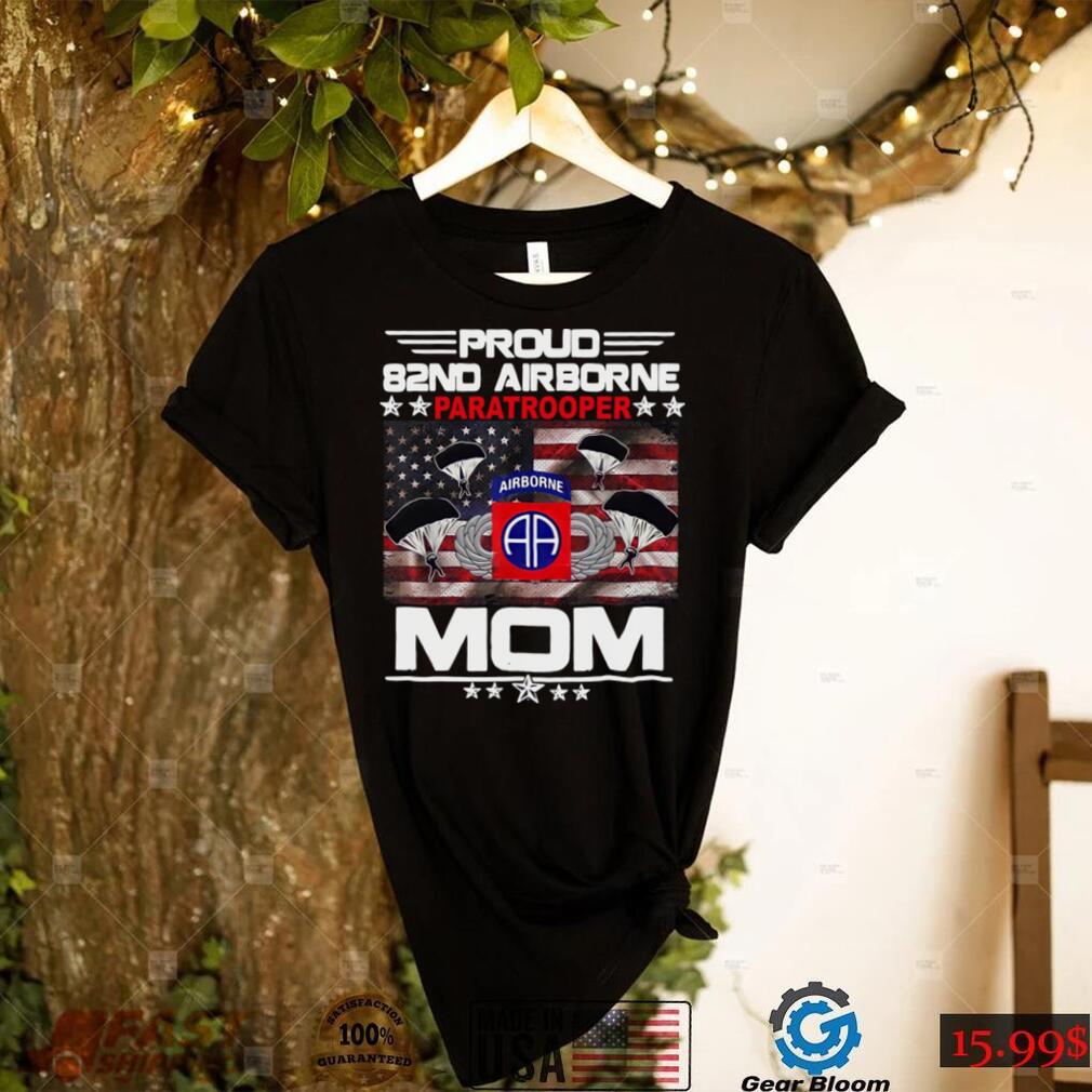 Proud 82nd Airborne Paratrooper Mom US Flag Veteran Mother