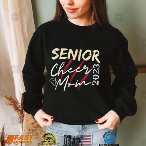 Senior Cheer Mom 2023 Cheerleader Parent Class of 2023 T Shirt