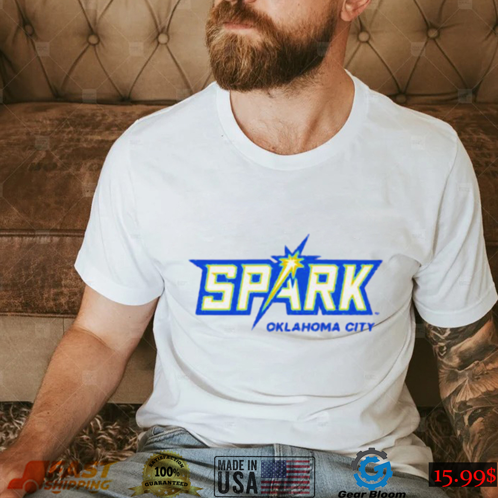 Spark Oklahoma City shirt Spark Oklahoma City shirt