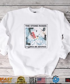 The Stone Roses I Wanna Be Adored Shirt