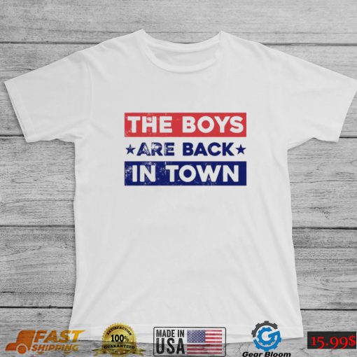 The boys are back flag shirt